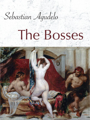 cover image of The Bosses